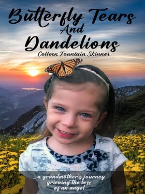 cover image of Butterfly Tears and Dandelions